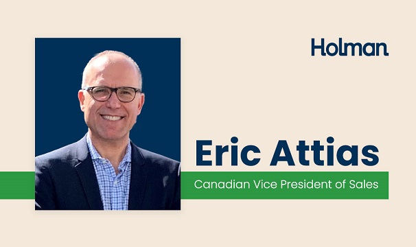 Eric Attias Joins Holman as Canadian Vice President of Sales
