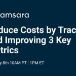 Samsara Webinar: 3 Key Metrics for Your Bottom Line