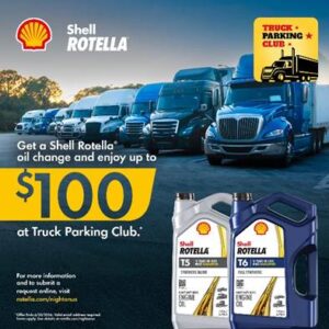 Truck Parking Club Partners with Shell Rotella to Offer Drivers Up to $100 in Truck Parking