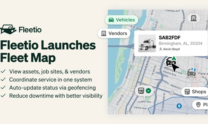 Fleetio Launches Fleet Map to Reduce Downtime, Improve Maintenance Coordination